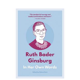 【现货】鲁斯·巴德·金斯伯格的名言名句Ruth Bader Ginsburg: In Her Own Words 英文原版 美国联邦法院女大法官经典语录