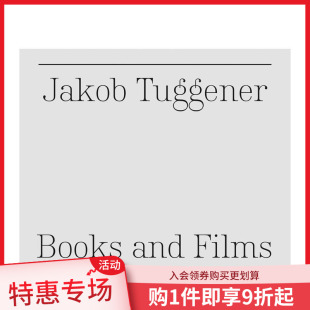 Tuggener 预售 书和电影 原版 英文摄影 And Books Jakob 雅各布·塔格纳 Films