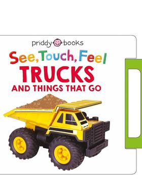 【现货】卡车和移动的东西 【See， Touch， Feel】Trucks and Things That Go 原版英文儿童趣味