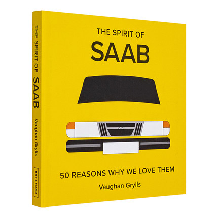 【预售】【钟情汽车】萨博（Saab） The Spirit of Saab: 50 Reasons Why We Love Them 进口原版英文产品设计艺术 善本图书