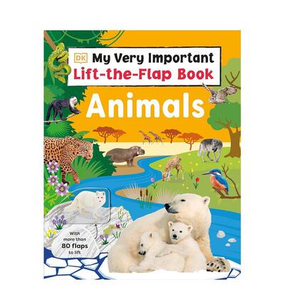 【预售】我的重要百科全书：动物百科 My Very Important Lift-the-Flap Book: Animals 原版英文儿童绘本 善本图书