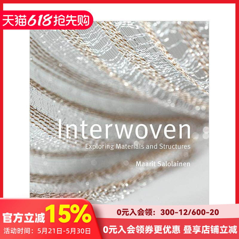 【现货】交织：探索材料与结构 Interwoven 针织纺织品设计 原版英文服装设计 善本图书