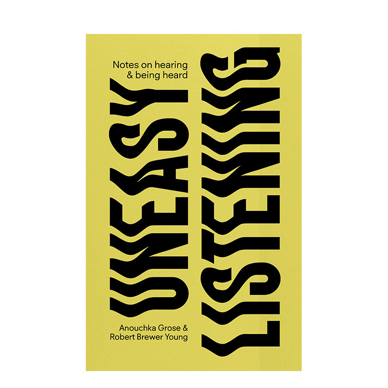 【现货】英文原版 【DISCOURSE】不安的倾听：记录倾听与被倾听Uneasy Listening 心灵励志 正版进口图书画册 善本图书