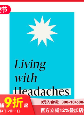 【预售】与头痛为伴：疗治指南 Living with Headaches 原版英文生活综合 善本图书