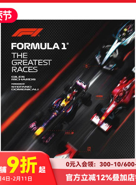 【预售】F1巅峰赛事经典 Formula 1: The Greatest Races 原版英文运动 善本图书