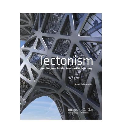 【预售】构造论：21世纪的建筑 Tectonism: Architecture for the 21st Century 原版英文建筑设计