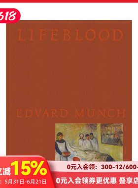 【预售】生命之血 —— 爱德华?蒙克 Lifeblood - Edvard Munch 原版英文艺术画册画集 善本图书