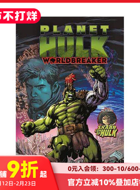 【预售】浩克星球 Planet Hulk: Worldbreaker 进口原版英文漫画书