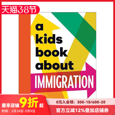 【现货】【给孩子的书】移民 【A Kids Book About】Immigration 原版英文儿童绘本