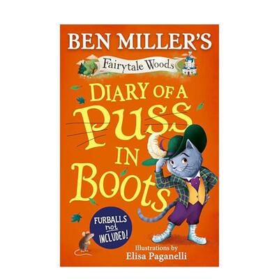 【预售】【童话森林】#2穿靴子的猫日记 【Fairytale Woods】Diary of a Puss in Boots 原版英文儿童桥梁书 Ben Miller善本图书