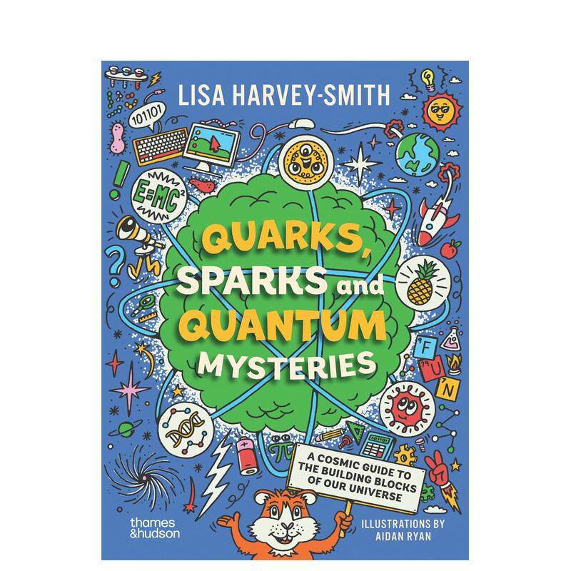 【现货】夸克、火花和量子之谜 Quarks， Sparks and Quantum Mysteries 原版英文儿童绘本 善本图书