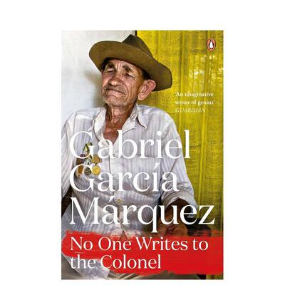 【预售】【马尔克斯逝世100周年纪念】没有人给他写信的上校 No One Writes to the Colonel 原版英文文学小说 善本图书
