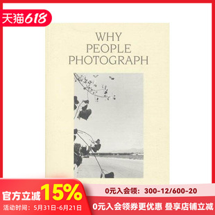 【现货】摄影集 罗伯特·亚当斯：我们为何摄影 Robert Adams: Why People Photograph 原版英文艺术作品集 善本图书