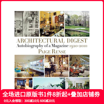 【现货】建筑文摘:1920-2010年一本杂志的自传 Architectural Digest: Autobiography of a Magazine 英文原版设计