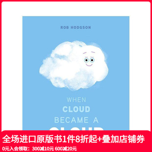 When Cloud Became 云是如何形成 6岁儿童自然 预售