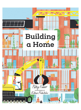 【现货】建造一个家 Building a Home Polly Faber and Klas Fahlén Nosy Crow 图画书 儿童图书 英文原版进口儿童绘本 善本图书