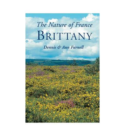 【预售】法国风物：布列塔尼地区 Nature of France: Brittany 原版英文旅行