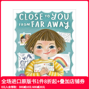 原版 善本图书 Close from Far You 远在天边近在眼前 英文儿童绘本 Away 现货
