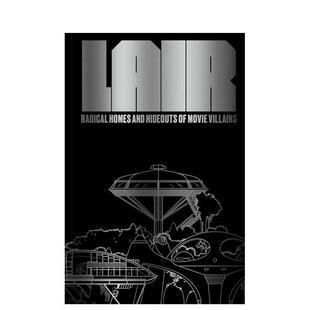 老巢与藏身处 Lair Radical 原版 巢穴：电影反派 Homes 英文艺术插画原画设定集 预售