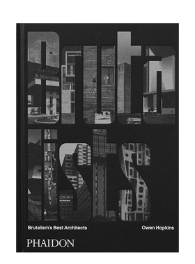 【现货】野兽派大师：粗野主义建筑 野蛮主义 The Brutalists: Brutalism’s Best Architects 进口原版英文建筑艺术 善本图书