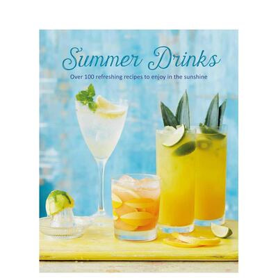 【现货】夏日饮品Summer Drinks 夏季特调酒水苏打饮料指南 英文原版 善本图书