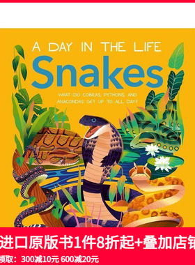 【预售】【动物的一天】蛇 【A Day in the Life】Snakes  原版英文儿童漫画 善本图书