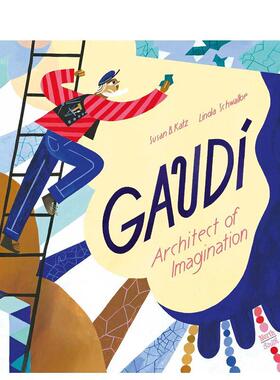 【现货】高迪-充满想象的建筑师 Gaudi - Architect of Imagination 英文原版进口 善本图书