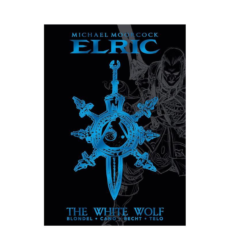 【预售】迈克尔-莫科克的《埃利克》第 3 卷：白狼豪华版 Michael Moorcock's Elric Vol. 3 原版英文漫画书