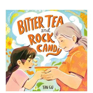 Rock 歌颂祖父母和家庭传统温馨绘本 苦茶与冰糖 英文儿童绘本 原版 Candy and Tea Bitter 预售