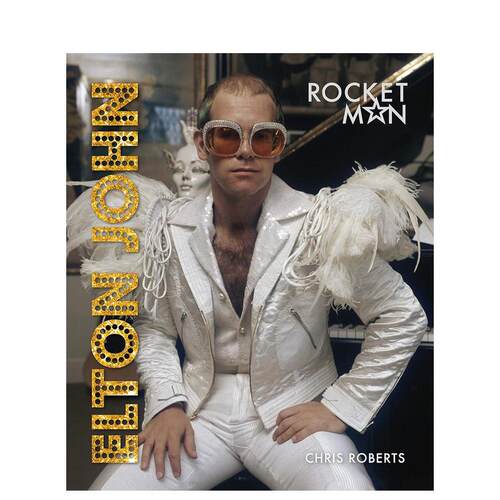 【预售】艾尔顿·约翰：火箭人 Elton John: Rocket Man 进口原版英文音乐艺术 善本图书