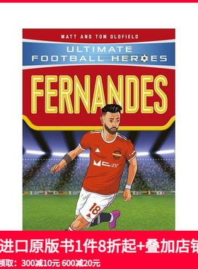 【预售】【足球英雄系列】布鲁诺·费尔南德斯 【Ultimate Football Heroes】Bruno Fernandes 原版英文青少年读物 善本图书