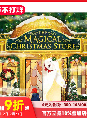 【预售】神奇的圣诞节商店The Magical Christmas Store 3-6岁儿童趣味故事温馨绘本 英文原版 莫迪·鲍威尔-塔克Hoang Giang