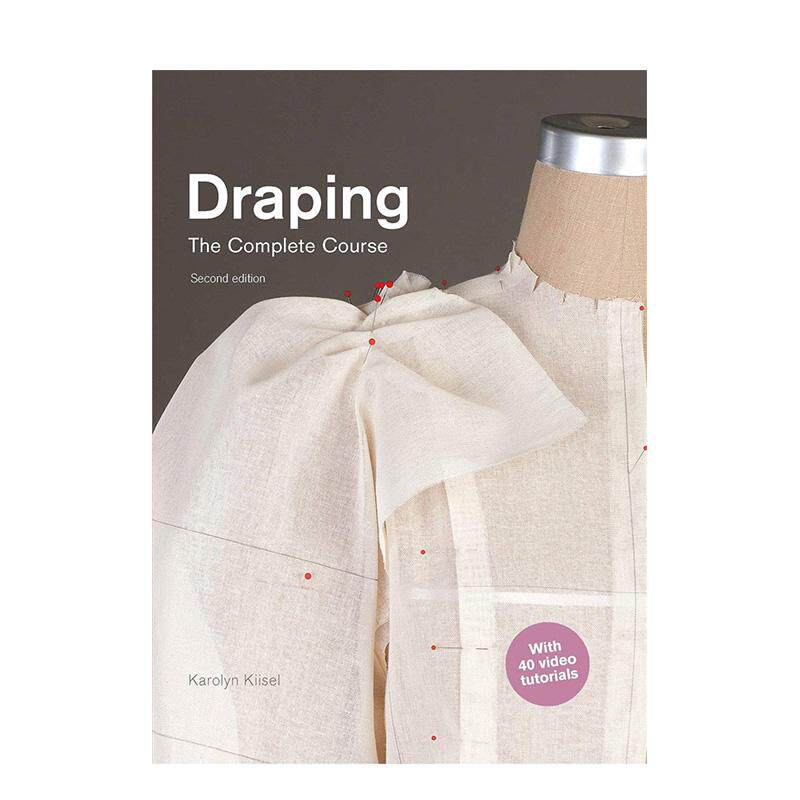 【现货】立体剪裁全书第2版 Draping 服饰设计剪裁教程教材 时尚制衣入门 英文原版礼服裙子裤子
