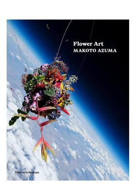 【现货】花卉艺术：东信康仁 Flower art: Makoto azuma 原版英文艺术画册画集