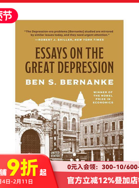 【预售】【2022诺贝尔经济学奖得主本·伯南克】关于大萧条的文集 Essays on the Great Depression 原版英文商业行销 善本图书