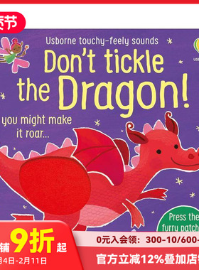 【预售】【触摸发声书】别给龙挠痒痒！ 【Touchy-Feely Sound】Don't Tickle the Dragon 原版英文儿童趣味 善本图书