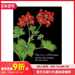 【预售】花之书:100种花的故事 The Story of Flowers: And How They Changed the Way We Live 原版英文艺术插画原画设定集