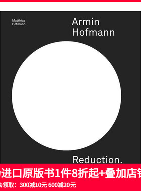 【现货】阿明·霍夫曼：还原.道德.教学 平面设计传奇大师 现代平面设计典范 Armin Hofmann Reduction. Ethics.原版英文
