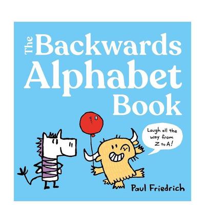 【现货】倒序字母书 The Backwards Alphabet Book 原版英文儿童语言/概念启蒙 善本图书