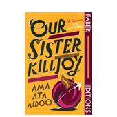 我们 欧洲之旅 Faber Killjoy 非洲少女 Our 原版 英文文学小说 Editions 姐妹基尔乔伊 Sister 预售