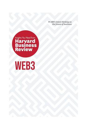 【预售】Web3：您需要从《哈佛商业评论》获得的见解 The Insights You Need from Harvard Business Review 原版英文