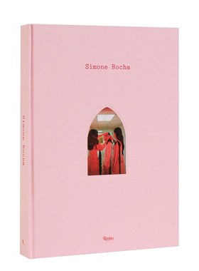 【现货】Simone Rocha：灵感汇编 英国新锐设计师品牌 Simone Rocha 首部专著 原版英文时尚设计 善本图书