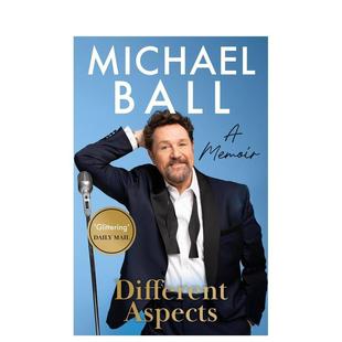 不同面：迈克尔·鲍尔回忆录 我 Different Aspects 英文文学传记 原版 预售