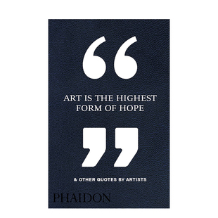 Quotes 现货 Other Artists 艺术家语录 the Form Hope Art 善本图书 英文生活 理想形式 艺术是希望 Highest