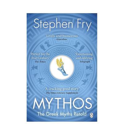 【预售】【油炸叔史蒂芬·弗雷】重述希腊神话 Mythos: The Greek Myths Reimagined? 原版英文文学 善本图书