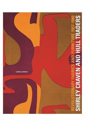 【预售】英国面料设计师Shirley的独特面料设计 Shirley Craven and Hull Traders 原版英文时尚设计 善本图书