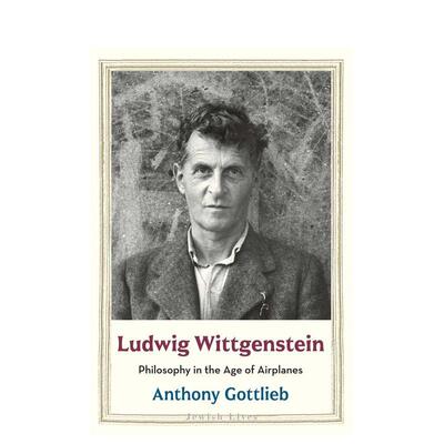 【预售】路德维希·维特根斯坦：飞机时代的哲学 Ludwig Wittgenstein - Philosophy in the Age of Airplanes 原版英文社会科学