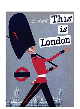 【预售】【Miroslav Sasek】这就是伦敦 This is London 原版英文儿童绘本 善本图书