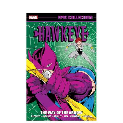 【预售】鹰眼史诗集：箭之道 HAWKEYE EPIC COLLECTION: THE WAY OF THE ARROW 原版英文漫画书
