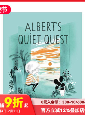 【预售】阿尔伯特的安静的追求 Albert’s Quiet Quest 原版英文儿童章节书